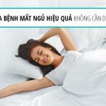 ĐỪNG BỎ LỠ – Cách chữa mất ngủ hiệu quả bất ngờ